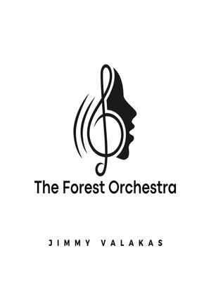 cover image of The Forest Orchestra